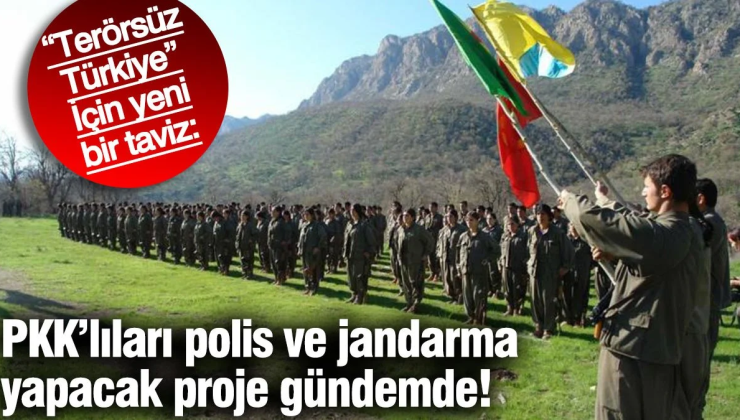 “Terörsüz Türkiye” İçin yeni bir taviz: PKK’lıları polis ve jandarma yapacak proje gündemde!
