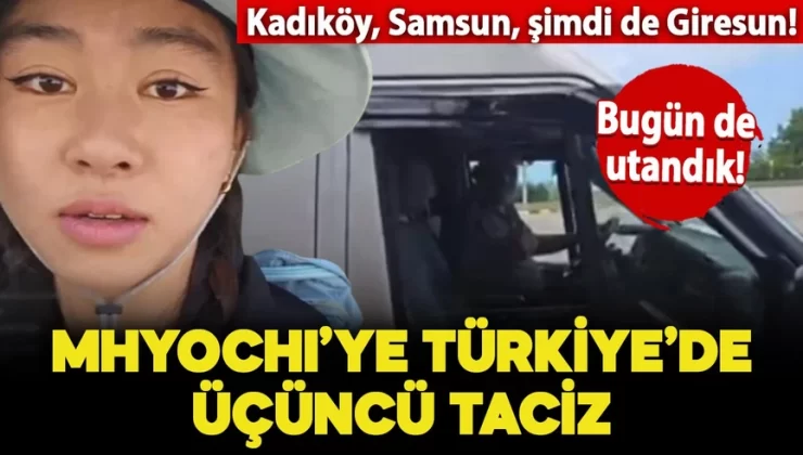 Kadıköy, Samsun, şimdi de Giresun! Güney Koreli fenomen Mhyochi yine sözlü tacize uğradı