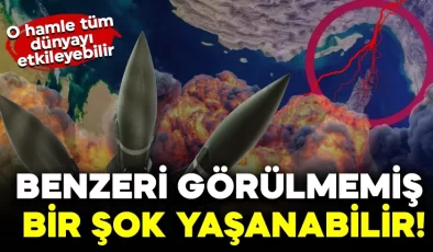 Benzeri görülmemiş bir şok yaşanabilir! O hamle tüm dünyayı etkileyebilir