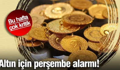Kritik hafta: Altın için perşembe alarmı!