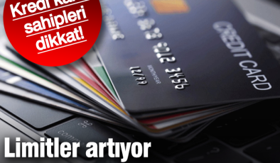 Kredi kartı sahipleri dikkat! Limitler artıyor vadeler uzuyor