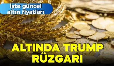 Altında Trump rüzgarı! İşte 13 Temmuz güncel gram altın, çeyrek altın fiyatları!