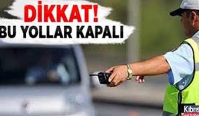 Gazimağusa’da tören nedeniyle, İsmet İnönü Bulvarı’nın Sulu Çember ile BM Kampı arasında kalan kısmı Pazar günü trafik akışına kapalı olacak