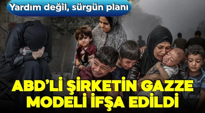 ABD’li şirketten skandal plan! Gazze’de “Yardım” maskesi düşüyor!