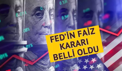 Küresel piyasalar merakla bekliyordu! Fed faiz kararını açıkladı