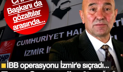 İBB operasyonu İzmir’e sıçradı! CHP’nin eski büyükşehir belediye başkanı Tunç Soyer gözaltına alındı…