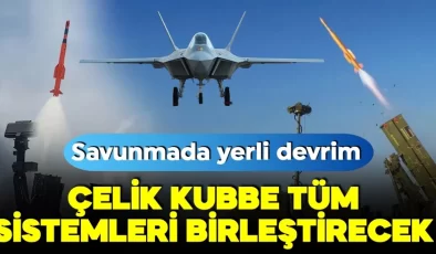 SİPER’den KAAN’a: Çelik Kubbe tüm sistemleri birleştirecek!