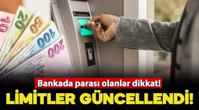 Bankada parası olanlar dikkat! ATM’lerden para çekme limitleri güncellendi