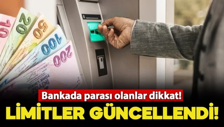 Bankada parası olanlar dikkat! ATM’lerden para çekme limitleri güncellendi