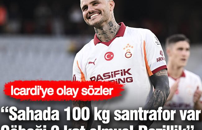 Kaya Çilingiroğlu’nda Icardi’ye olay sözler