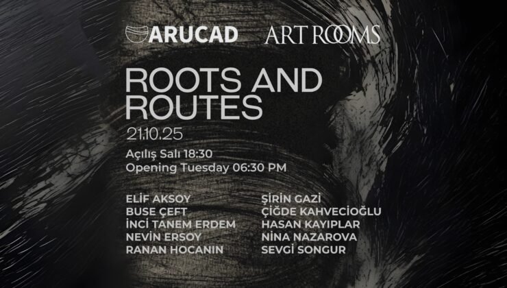 ARUCAD Mezunları “Roots and Routes” Sergisinde Buluşuyor