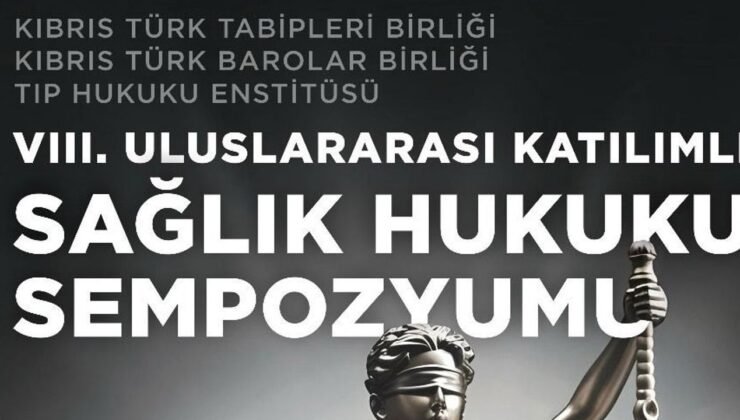 “Sağlık Hukuku Sempozyumu” 17-18 Ekim’de yapılacak