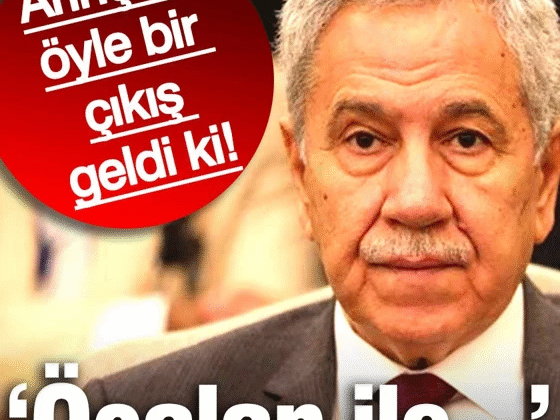Bülent Arınç’tan öyle bir çıkış geldi ki… ‘Öcalan ile gerekirse ben görüşürüm’