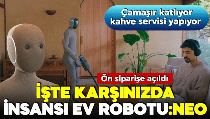 Ev işleri artık NEO’ya emanet! Kahve servisi yapıyor, çamaşır katlıyor! İşte ön sipariş fiyatı