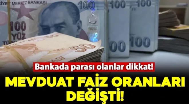 Bankada parası olanlar dikkat! Mevduat faizleri değişti