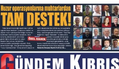 Huzur operasyonlarına muhtarlardan tam destek…