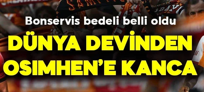 İngilizler duyurdu! Osimhen’e dünya devinden kanca! Galatasaray’ın istediği rekor bonservis “Yok artık” dedirtti!