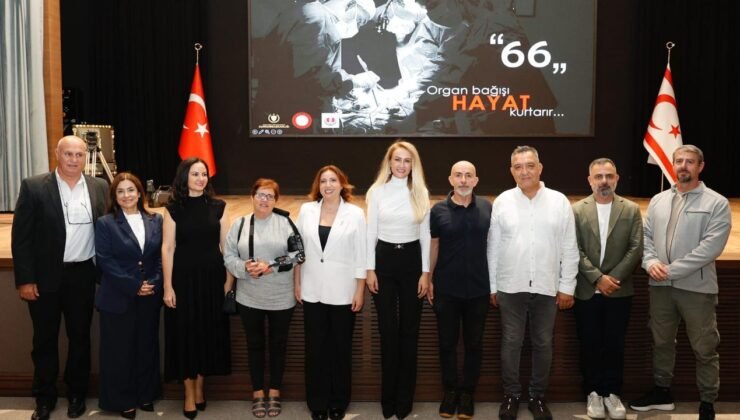 Organ Bağışı Hayat Kurtarır “66” belgeselinin ilk gösterimi gerçekleştirildi