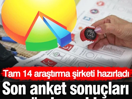 Son seçim anketi sonuçları gündem oldu! Tam 14 araştırma şirketi hazırladı