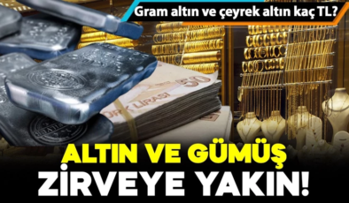 Altın zirveye oynuyor! Gümüş rekora yakın: Peki, gram altın ve çeyrek altın kaç TL? İşte detaylar..