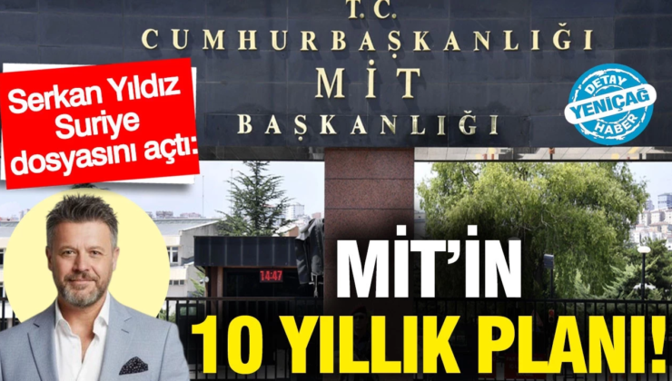 Mitin 10 yıllık planı: Serkan Yıldız Suriye dosyasını açtı