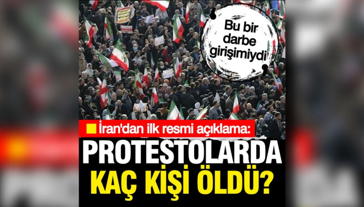 İran’dan hayatını kaybedenlere ilişkin ilk resmi açıklama: Veriler çok yüksek