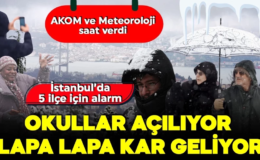 Türkiye’de Okullar açılıyor, kar geri dönüyor! İstanbul için kritik pazartesi uyarısı! AKOM ve Meteoroloji saat verdi