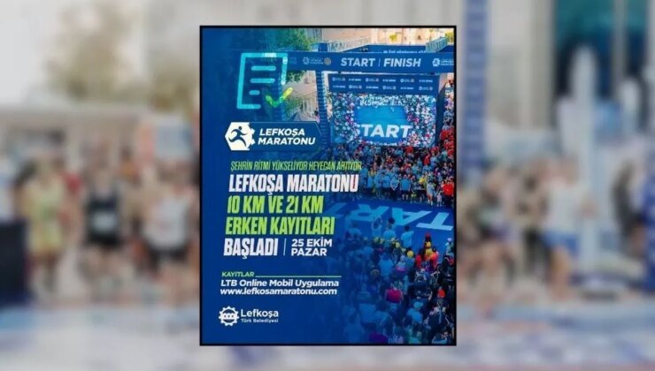 25 Ekim günü koşulacak Lefkoşa Maratonu’nda erken kayıt dönemi başladı