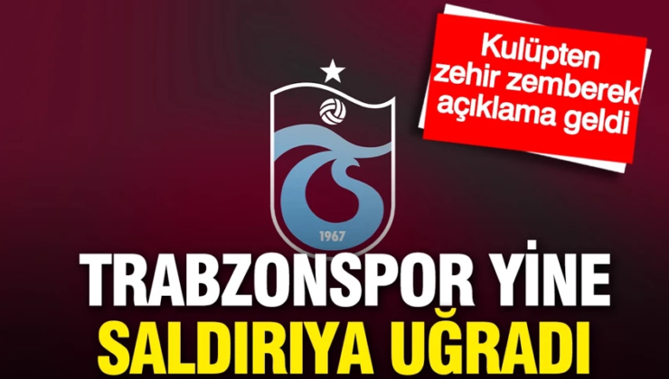 Trabzonspor üçüncü saldırı sonrası açıklama yaptı: ‘Organize bir girişim’
