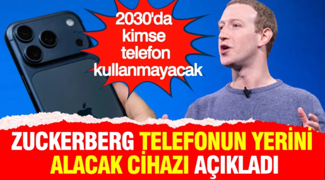 2030’da kimse telefon kullanmayacak: Zuckerberg telefonun yerini alacak cihazı açıkladı