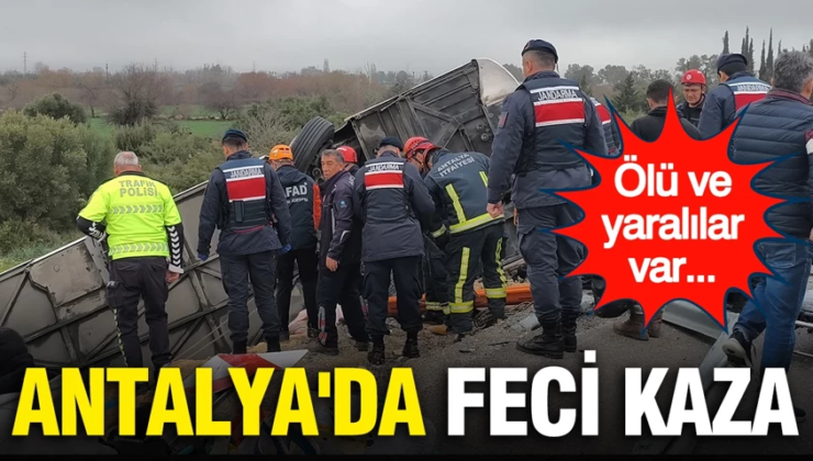 Antalya’da yolcu otobüsü devrildi: 8 kişi öldü, 26 kişi yaralandı