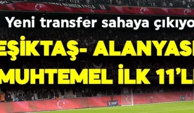Beşiktaş, Alanyaspor’u konuk ediyor! 2 eksik var! İşte muhtemel ilk 11’ler