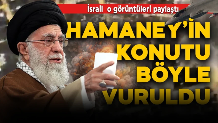 Hamaney’in konutu böyle vuruldu! İsrail o anları paylaştı