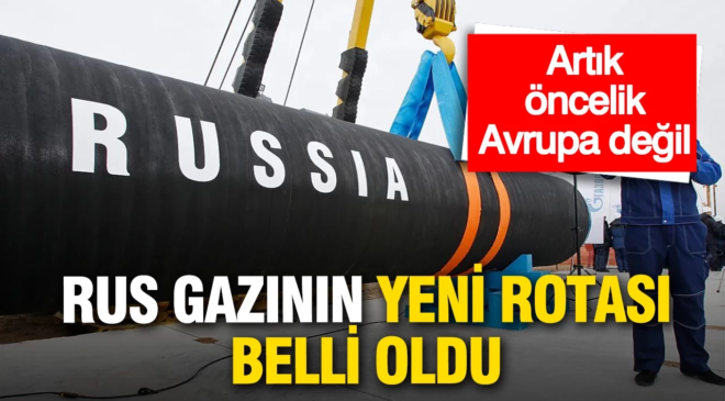 Rusya gaz rotasını değiştiriyor: Avrupa defteri kapanıyor