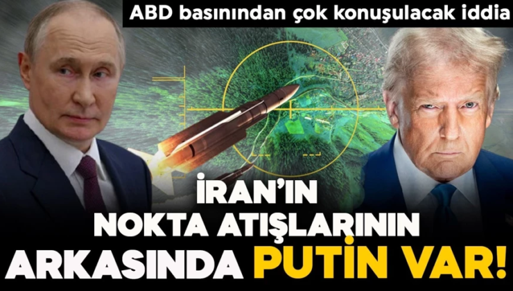 ABD basınından çok konuşulacak iddia: İran’ın nokta atışlarının arkasında Putin var!