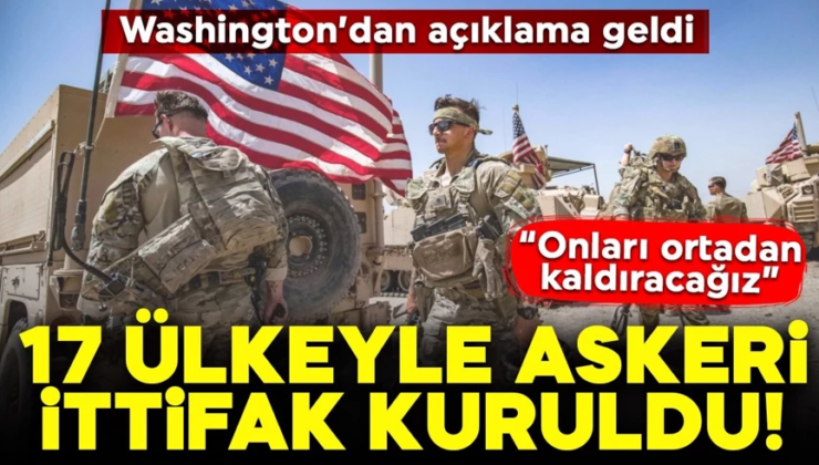 Donald Trump duyurdu: 17 ülkeyle askeri ittifak kurduk!