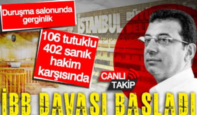 İBB Davası başladı: Ekrem İmamoğlu duruşma salonunda