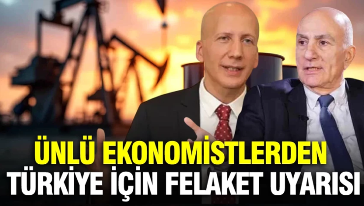 Ünlü ekonomistlerden Türkiye için peş peşe felaket uyarısı