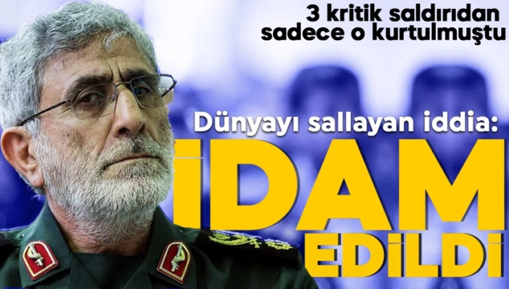 İddialar peş peşe geldi! Suikastlerde şüphelerin odağındaydı! Kudüs Gücü Komutanı İsmail Kaani idam edildi mi?