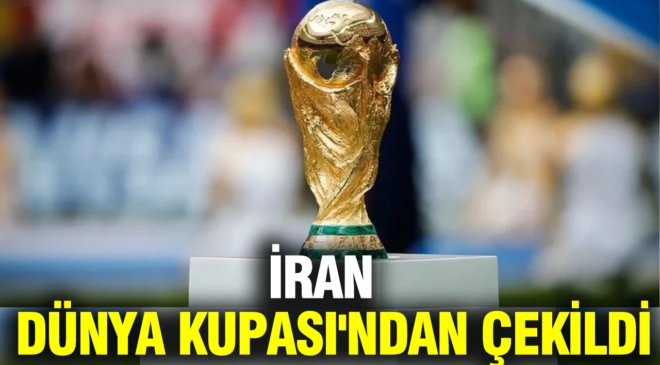 İran Dünya Kupası’ndan çekildiğini açıkladı