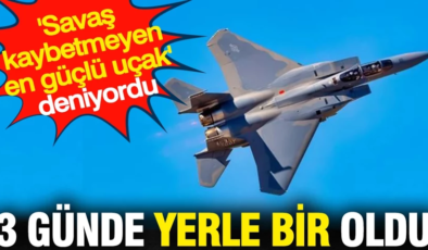 ‘Savaş kaybetmeyen en güçlü uçak’ deniyordu: 3 günde yerle bir oldu
