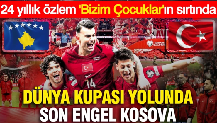 Dünya Kupası yolunda son engel Kosova: İşte muhtemel 11’ler