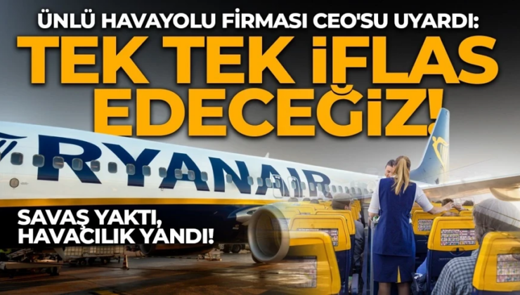 Orta Doğu’daki savaş gökyüzünü vurdu! Ünlü havayolu firması CEO’su uyardı: Tek tek iflas edeceğiz!