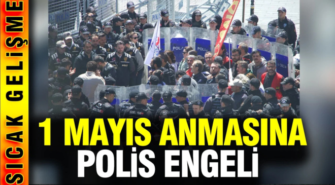 Taksim’de 1 Mayıs anmasına engel: Gözaltılar var