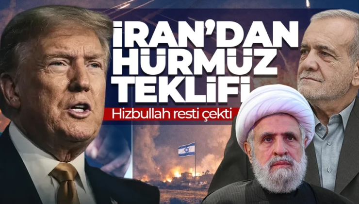 Gölge savaş mı başlıyor? İran’dan Hürmüz teklifi! Hizbullah resti çekti: Geri adım yok