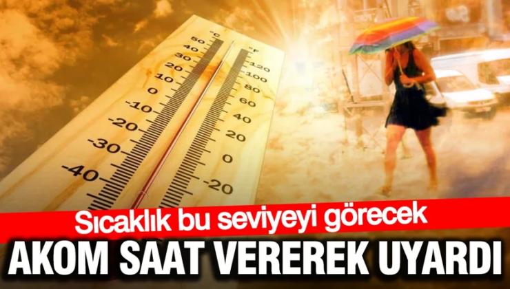 Türkiye'de sıcaklıklar  mevsim normallerinin üzerine çıkacak