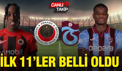 Gençlerbirliği-Trabzonspor maçının ilk 11’leri belli oldu
