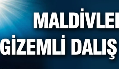 Maldivler’de gizemli dalış faciası: 5 turist kayboldu