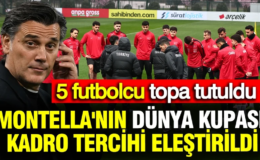 Montella’nın Dünya Kupası kadro tercihi eleştirildi: 5 futbolcu topa tutuldu