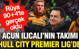 Acun Ilıcalı’nın takımı Hull City Premier Lig’e yükseldi: 90+4’te tarih yazdılar
